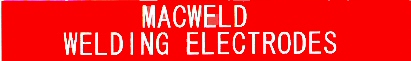 Macweld Electrode - Metal Tech provides only the finest welding  equipment